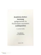 Dr. Szántai Károly: Anatómia-élettan 2022-es, 9. kiadás